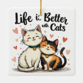 Het leven is beter met Schattigee Cat Aesthetic Keramisch Ornament (Achterkant)
