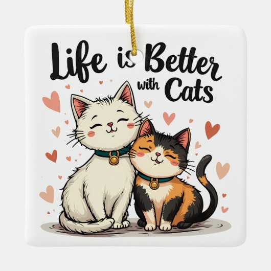 Het leven is beter met Schattigee Cat Aesthetic Keramisch Ornament (Voorkant)