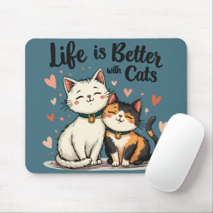 Het leven is beter met Schattigee Cat Aesthetic Muismat