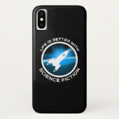 Het leven is beter met sciencefiction Case-Mate iPhone case (Achterkant)