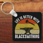 Het leven is beter met smeden sleutelhanger (Voorkant)