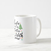 Het leven is beter met sneeuw koffiemok (Voorkant rechts)