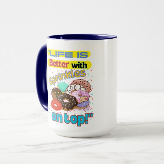 Het leven is beter met Sprinkles on Top. Mok (Voorkant links)