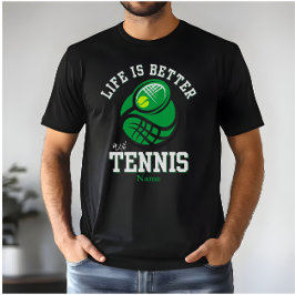 Het leven is beter met tennis | Aangepaste naam ve T-shirt