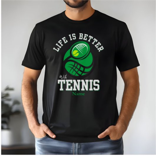 Het leven is beter met tennis | Aangepaste naam ve T-shirt
