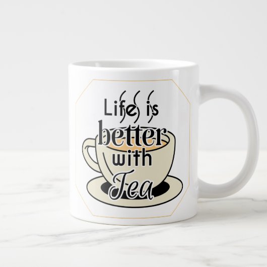 Het leven is beter met thee grote koffiekop (Rechts)