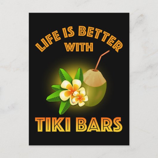 Het leven is beter met Tiki Bars Briefkaart (Voorkant)