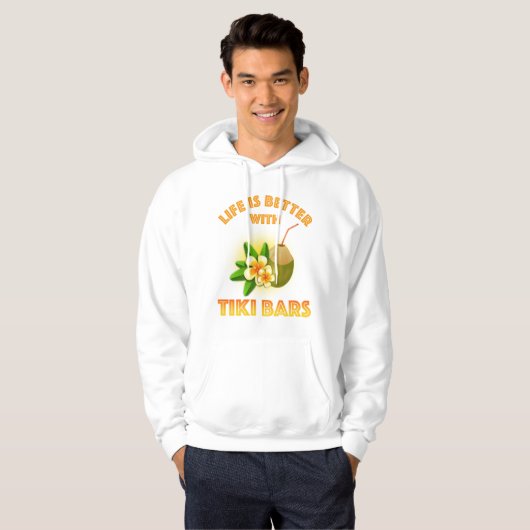 Het leven is beter met Tiki Bars Hoodie (Voorkant volledig)