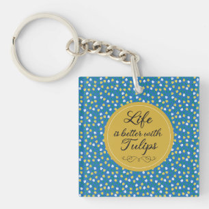 Het leven is beter met Tulpen - Blauw geel patroon Sleutelhanger