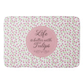 Het leven is beter met Tulpen - Patronen Badmat (Voorkant)
