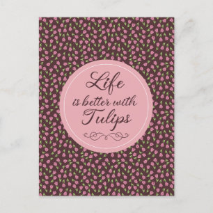 Het leven is beter met Tulpen - Patronen Briefkaart