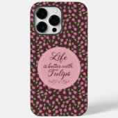 Het leven is beter met Tulpen - Patronen Case-Mate iPhone Case (Achterkant)