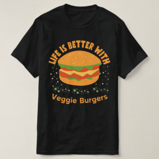 Het leven is beter met Veggie Burgers T-shirt