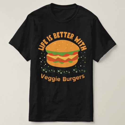 Het leven is beter met Veggie Burgers T-shirt (Design voorkant)