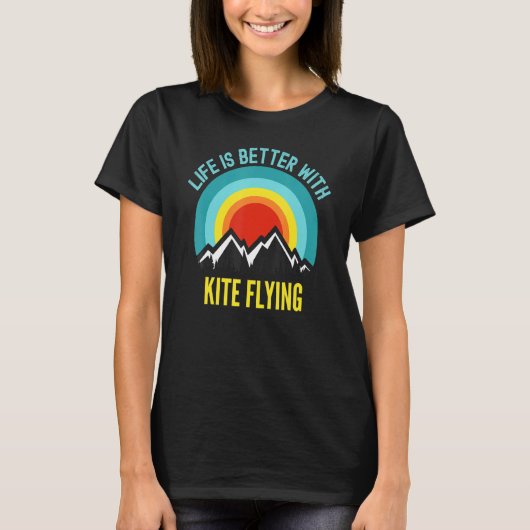 Het leven is beter met vliegerhobbyist t-shirt (Voorkant)