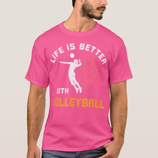 Het leven is beter met volleybalGezegde volleyball T-shirt (Voorkant)