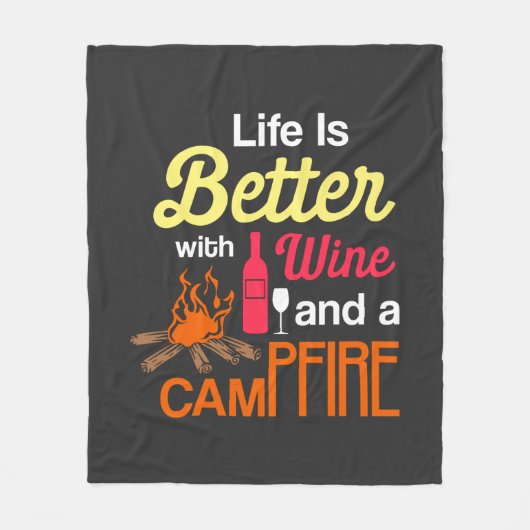 Het leven is beter met wijn en kampvuur fleece deken (Voorkant)