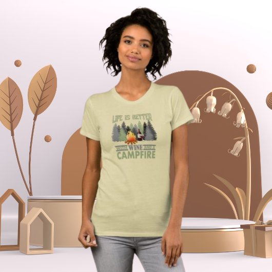 Het leven is beter met wijn & kampvuur t-shirt