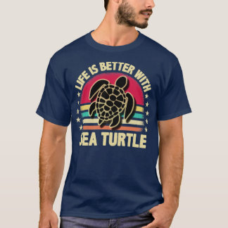 Het leven is beter met zeeen schildpad t-shirt