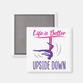 Het leven is beter onderaan in de lucht Yoga Magneet (Voorkant / Achterkant)