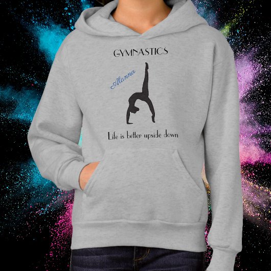 Het leven is beter ondersteboven Gymnastiek Hoodie