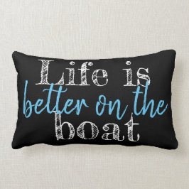 HET LEVEN IS BETER OP DE BOAT - tweezijdig | Kussen