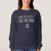 Het leven is beter op de boot | Bootleven Trui (Voorkant)
