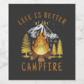 Het leven is beter op de kampvuur wijn etiket (Enkel label)