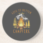 Het leven is beter op de kampvuur zandsteen onderzetter (Voorkant)