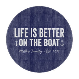 Het leven is beter op de naam van de bootfamilie | snijplank