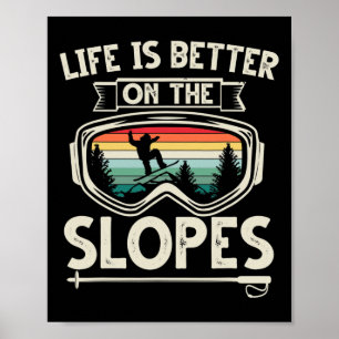 Het leven is beter op de pistes ski retro snowboar poster