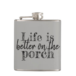 HET LEVEN IS BETER OP DE PORCH HEUPFLES