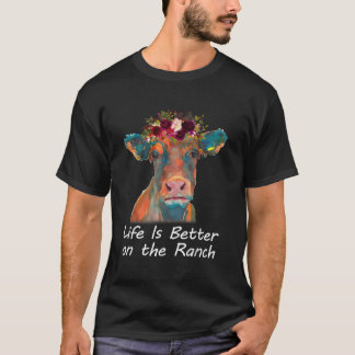 Het leven is beter op de ranch Funny Floral Heifer T-shirt