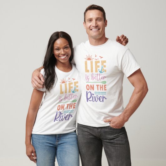 Het leven is beter op de rivier t-shirt (Unisex)