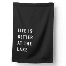 Het leven is beter op de vlag van het Lake House