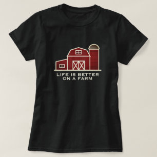 Het leven is beter op een boerderij rode schuur in t-shirt