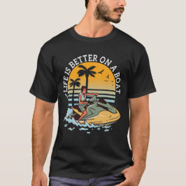Het leven is beter op een boot booteigenaar zeiler t-shirt