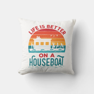 Het leven is beter op een boot in een woonboot kussen