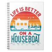 Het leven is beter op een boot in een woonboot notitieboek (Voorkant)