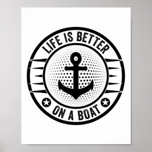 Het Leven Is Beter Op Een Boot Kapitein Boater Boo Poster
