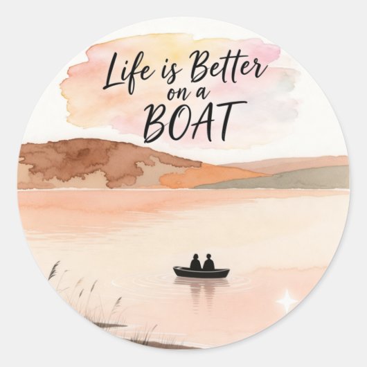 Het leven is beter op een boot ronde sticker (Voorkant)