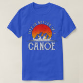 Het leven is beter op een Canoe Canoëxis Gift Funn T-shirt (Design voorkant)