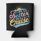 Het leven is beter op een cruise familie vakantie  blikjeskoeler (Voorkant)