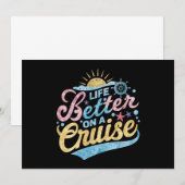 Het leven is beter op een cruise familie vakantie  kaart (Voorkant / Achterkant)