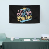 Het leven is beter op een cruise familie vakantie  spandoek (Beurs)