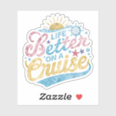 Het leven is beter op een cruise familie vakantie  sticker (Vel)