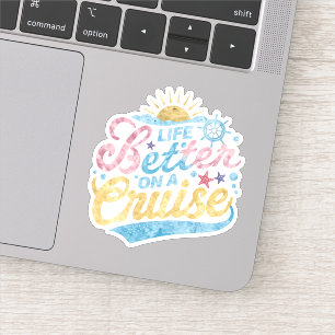 Het leven is beter op een cruise familie vakantie  sticker