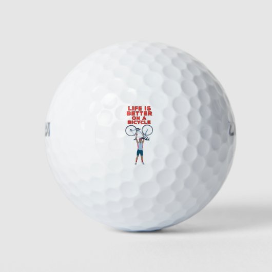 Het leven is beter op een fiets golfballen (Voorkant)