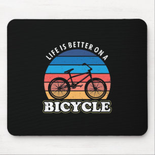 Het leven is beter op een fiets muismat
