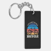 Het leven is beter op een fiets sleutelhanger (Voorkant Links)